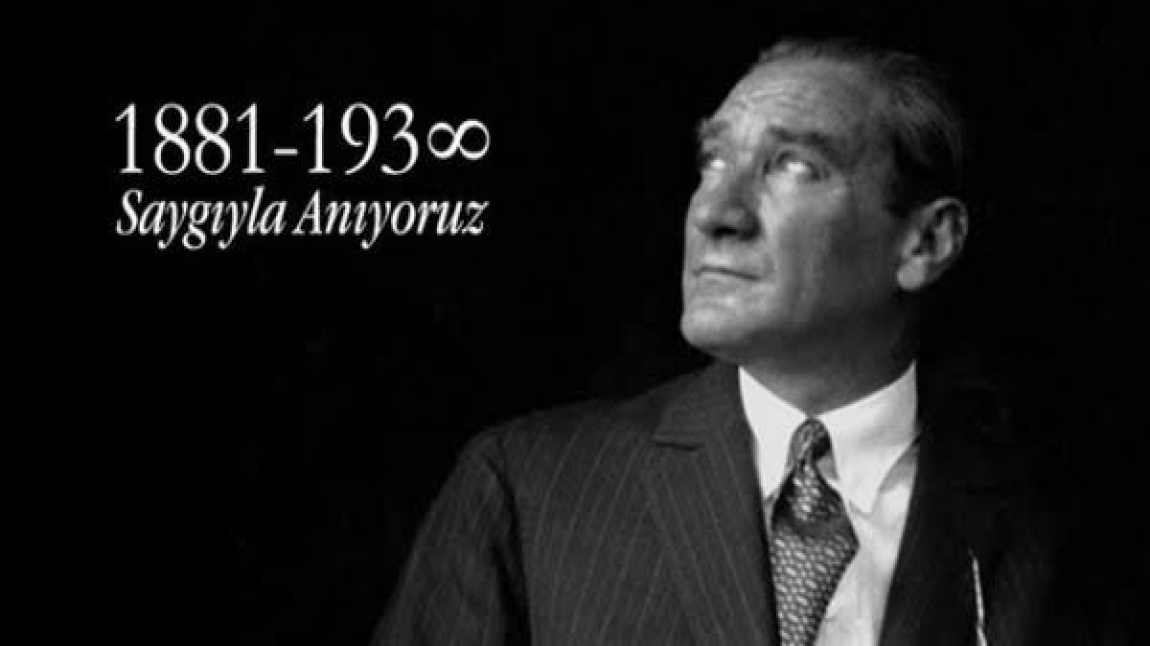 10 Kasım Atatürk’ü Anma Günü